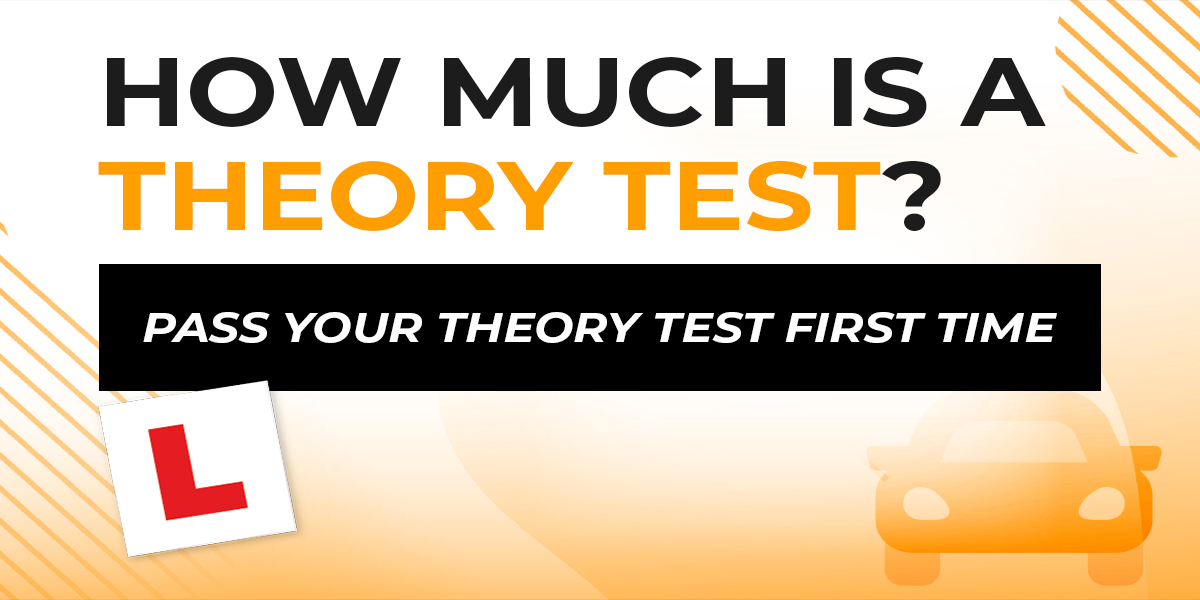 How Much Is A Theory Test? | Driving Theory 4 All